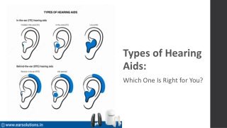 Types of Hearing Aids: Which One Is Right for You
