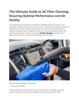 The Ultimate Guide to AC Filter Cleaning: Ensuring Optimal Performance and Air Q