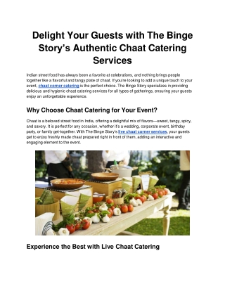 Delight Your Guests with The Binge Story’s Authentic Chaat Catering Services