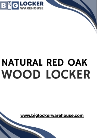 Get Durable & Stylish Natural Red Oak Wood Locker