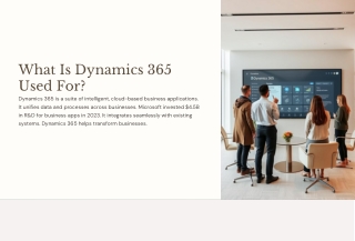 What Is Dynamics 365 Used For?