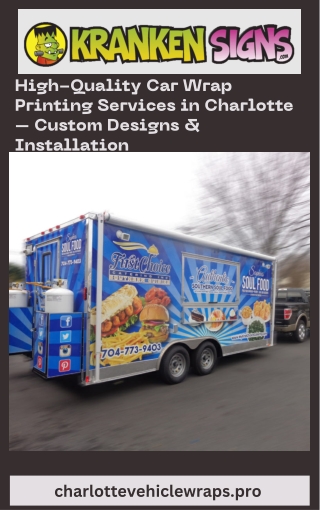 High-Quality Car Wrap Printing Services in Charlotte – Custom Designs & Installation