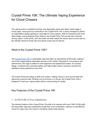 Crystal Prime 10K: The Ultimate Vaping Experience for Cloud Chasers