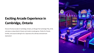 Experience the Best Arcade in Cambridge, Ontario!