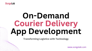 On-Demand Courier Delivery App Development