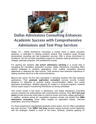 Dallas Admissions Consulting Enhances Academic Success with Comprehensive Admissions and Test Prep Services