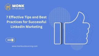 Effective Tips and Best Practices for Successful LinkedIn Marketing