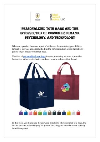 Personalized Tote Bags and the Intersection of Consumer Demand, Psychology, and Technology