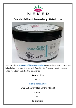 Cannabis Edibles Johannesburg  Neked.co.za