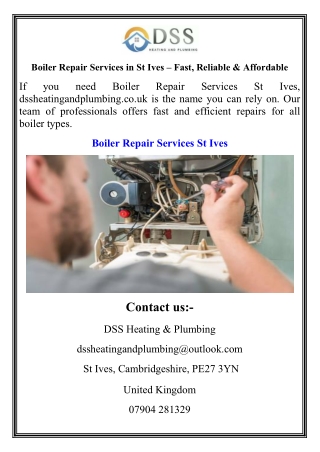 Boiler Repair Services in St Ives – Fast, Reliable & Affordable