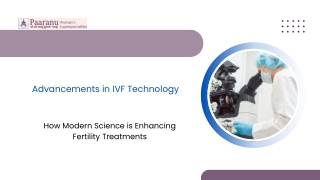 Advancements in IVF Technology
