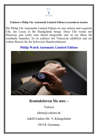 Exklusive Philip Uhr Automatik Limited Edition Luxusuhren kaufen