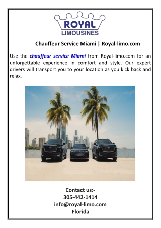 Chauffeur Service Miami  Royal-limo.com