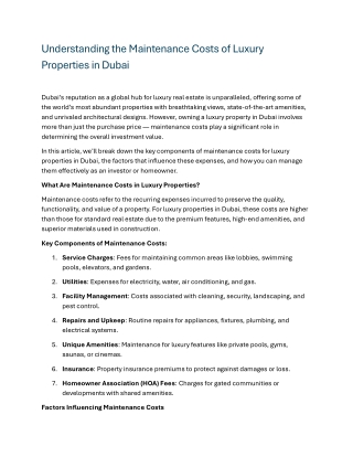 Understanding the Maintenance Costs of Luxury Properties in Dubai