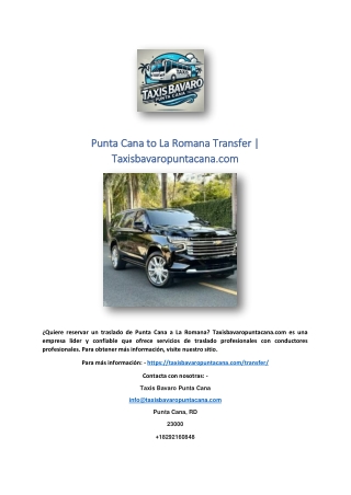 Punta Cana to La Romana Transfer | Taxisbavaropuntacana.com