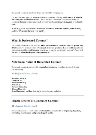 Desiccated coconut is a nutrient-dense superfood for everyday use.