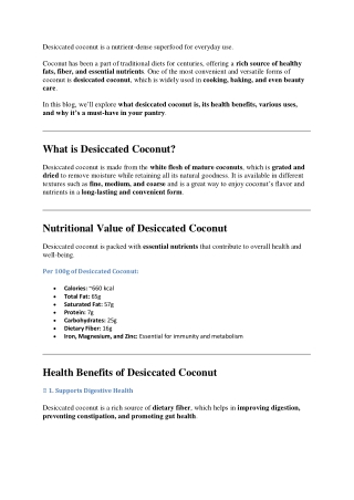 Desiccated coconut is a nutrient-dense superfood for everyday use.