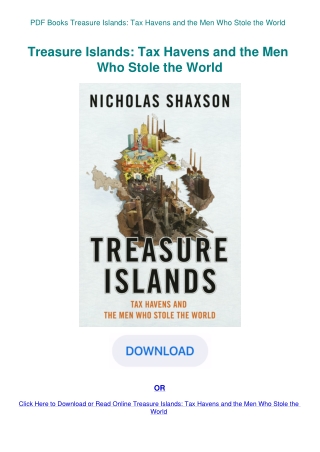 PDF Books Treasure Islands Tax Havens and the Men Who Stole the World