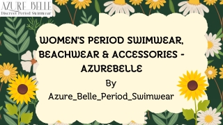 Women's Period Swimwear, Beachwear & Accessories - Azurebelle