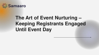 The Art of Event Nurturing – Keeping Registrants Engaged Until Event Day