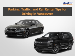 Parking, Traffic, and Car Rental Tips for Driving in Vancouver