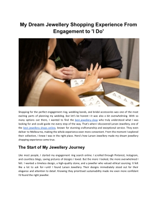 My Dream Jewellery Shopping Experience From Engagement to 'I Do'