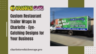 Custom Restaurant Trailer Wraps in Charlotte – Eye-Catching Designs for Your Business