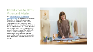 Design, Innovate, Excel - How SIFT Shapes Future Fashion Leaders
