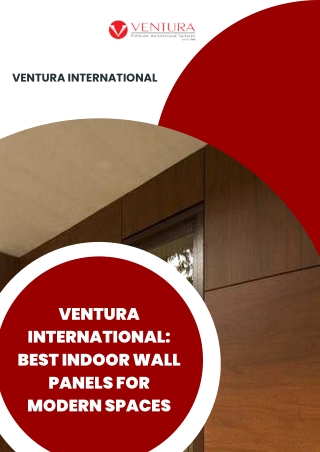 Ventura International Best Indoor Wall Panels for Modern Spaces