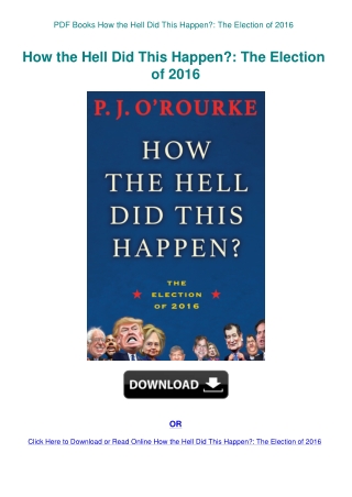 PDF Books How the Hell Did This Happen The Election of 2016