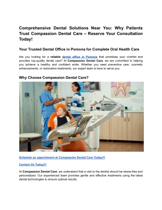 Comprehensive Dental Solutions Near You_ Why Patients Trust Compassion Dental Care – Reserve Your Consultation Today