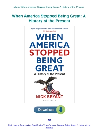 eBook When America Stopped Being Great A History of the Present