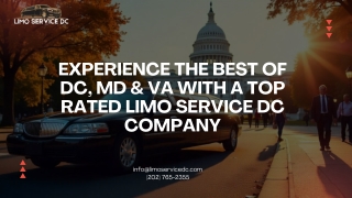 Experience the Best of DC, MD & VA with a Top Rated Limo Service DC Company