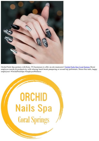 Orchid Nails Spa Expands Wellness Programs