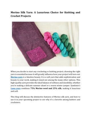 Merino Silk Yarn- Luxurious choice for Knitting and Crochet Projects
