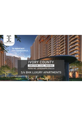 Ivory County Location Map, Ivory County Gold Sector 115 Noida,