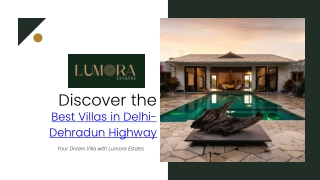 Luxury Living at the Best Villas in Delhi Dehradun Highway
