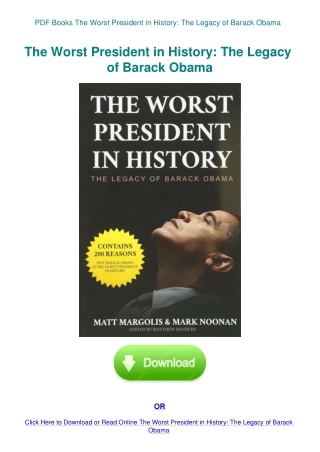 PDF Books The Worst President in History The Legacy of Barack Obama