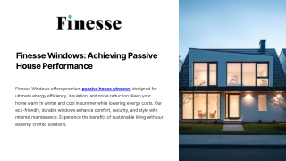 Finesse Windows Achieving Passive House Performance
