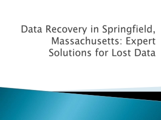 Data Recovery in Springfield, Massachusetts