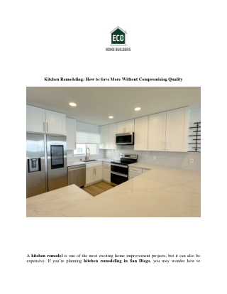 Kitchen Remodeling How to Save More Without Compromising Quality