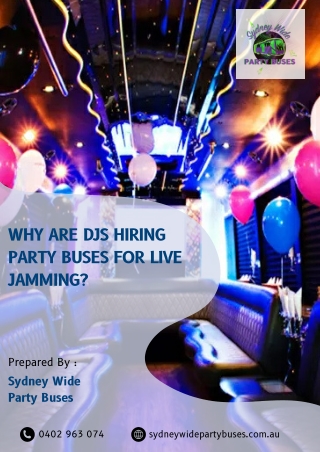 Why are DJs Hiring Party Buses for Live Jamming?
