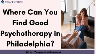 Where Can You Find Good Psychotherapy in Philadelphia