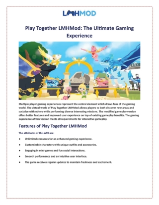 Play Together LMHMod: The Ultimate Gaming ExperienceMultiple player gaming exper