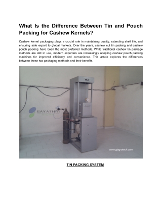What Is the Difference Between Tin and Pouch Packing for Cashew Kernels