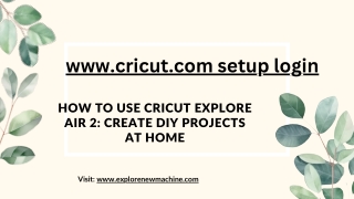 How to Use Cricut Explore Air 2: Create DIY Projects at Home