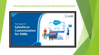 How Do Salesforce Customization Services Improve Business Processes?