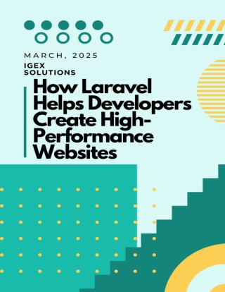How Laravel Helps Developers Create High-Performance Websites