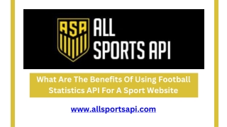 What Are The Benefits Of Using Football Statistics API For A Sport Website