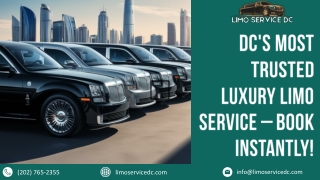 DC's Most Trusted Luxury Limo Service – Book Instantly!